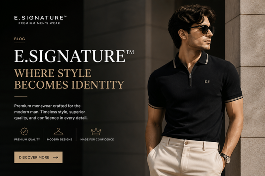 👉 E.Signature™ — Where Style Becomes Identity