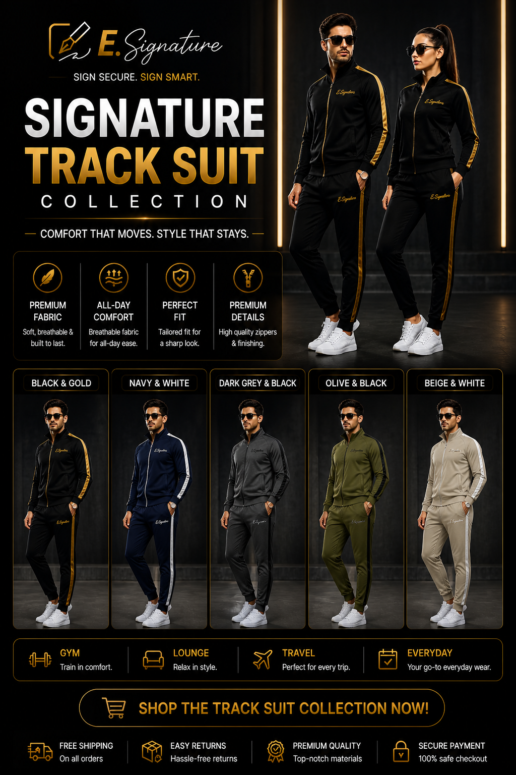 THE SIGNATURE TRACK SUIT COLLECTION